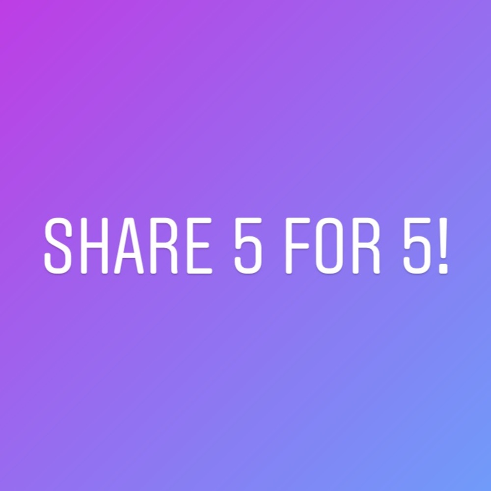 👬👭Share 5 for 5!